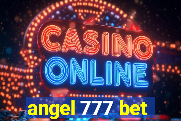 angel 777 bet